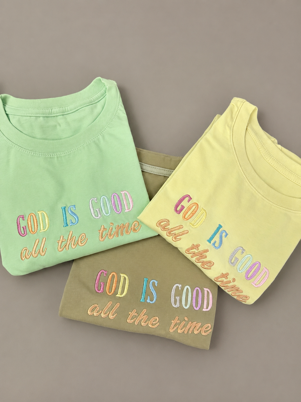 Embroidered "God Is Good All The Time" Premium Tee